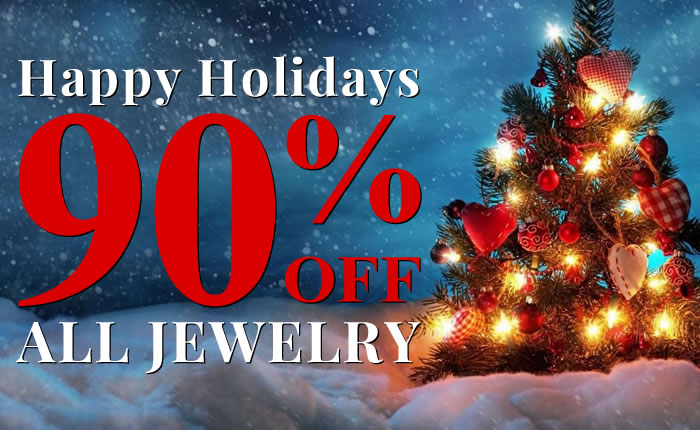 Happy Holidays - Only Once a Year - All Jewelry 90% OFF