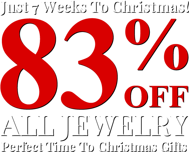 Just 7 Weeks To Christmas! All Jewelry 83% OFF