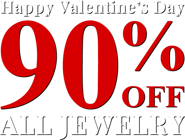 Happy Valentine's Day - All Jewelry 90% OFF